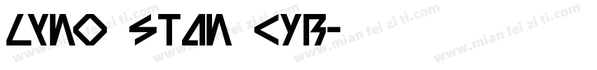 Lyno Stan CYR字体转换